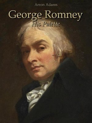 cover image of George Romney--His Palette